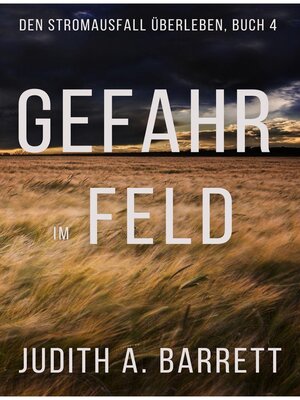 cover image of Gefahr im Feld